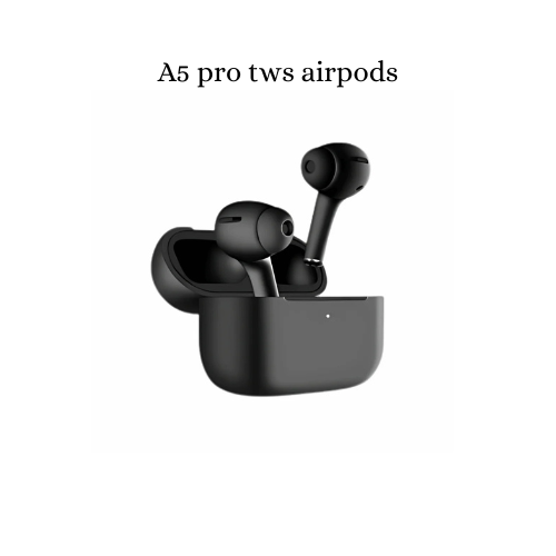 A5 Airpods Pro